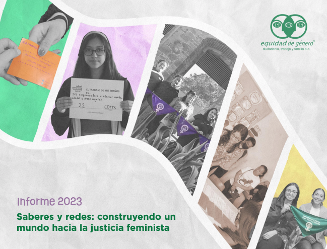 Informe Anual 2023. Saberes y redes: construyendo un mundo hacia la justicia feminista